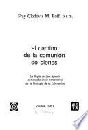 El camino de la comunión de bienes