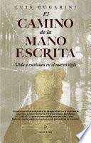 El camino de la mano escrita