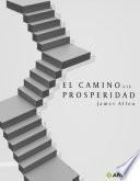 El Camino de la Prosperidad