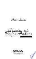 El camino de los brujos Andinos
