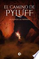El camino de Pyluff