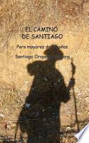 El Camino de Santiago para mayores de 75 años