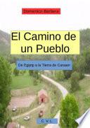 El camino de un pueblo
