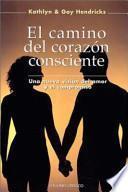 El Camino del corazón consciente