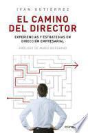 El camino del director