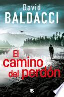 El camino del perdón (Serie Atlee Pine 1)