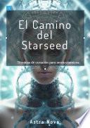 El Camino del Starseed