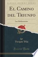 El Camino del Triunfo