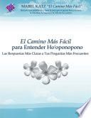 El Camino Más Fácil Para Entender Ho'oponopono