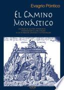 El camino monástico