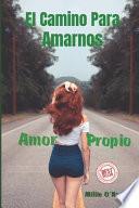 El Camino Para Amarnos