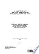 El camote en los sistemas alimentarios de la Yunga Norte del Perú