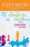 El campo de batalla de la mente para niños