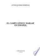 El campo léxico hablar en español