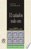 El cañadón todo oro