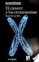 El cáncer y los cromosomas