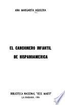 El cancionero infantil de Hispanoamérica
