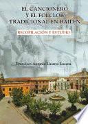 El cancionero y el folclor tradicional en Bailén