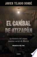 El Caníbal de Atizapán