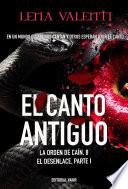 EL CANTO ANTIGUO