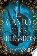 El canto de los ahogados