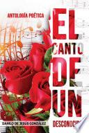 El canto de un desconocido
