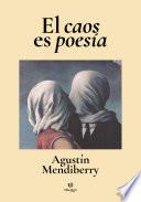 El caos es poesía