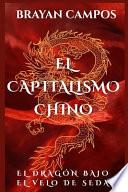 El Capitalismo Chino