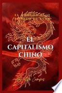 El Capitalismo Chino