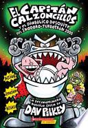 El Capitán Calzoncillos y el Diabólico Desquite del Inodoro-Turbotrón 2000