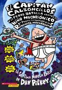 El Capitan Calzoncillos Y La Feroz Batalla Contra El Nino Mocobionico Part 2 / Captain Underpants and the Big Battle of the Bionic Booger Boy Part 2