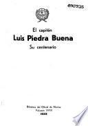 El capitán Luis Piedra Buena, su centenario