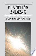 EL CAPITÁN ZALAZAR