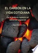 El Carbón en la Vida Cotidiana