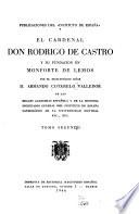 El cardenal don Rodrigo de Castro y su fundación en Monforte de Lemos