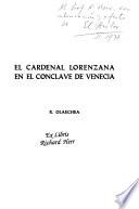 El Cardenal Lorenzana en el Conclave de Venecia