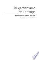 El cardenismo en Durango