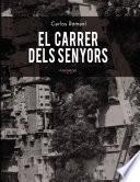 El carrer dels senyors