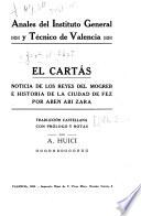 El cartás, noticias de los reyes del Mogreb e historia de la ciudad de Fez por Aben Abi Zara