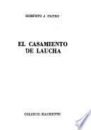El casamiento de Laucha