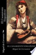 El Casamiento Engañoso (Spanish Edition)