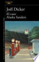 El caso Alaska Sanders