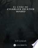 El caso de Charles Dexter Ward