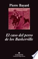 El caso del perro de los Baskerville