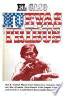 El Caso Nuevas Tribus