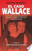 El caso Wallace