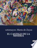 EL CASTIGO DE LA MISERIA