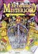 El castillo misterioso (Desplegables terroríficos)
