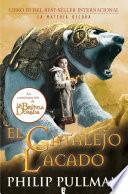 El Catalejo Lacado (La Materia Oscura 3)