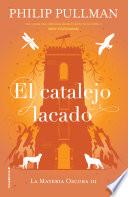 El catalejo lacado/ The Amber Spyglass